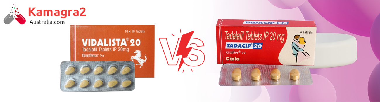 Compare Vidalista 20 mg Vs Tadacip 20 mg